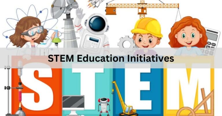 STEM Education Initiatives – Fostering Innovation and Excellence in Learning!