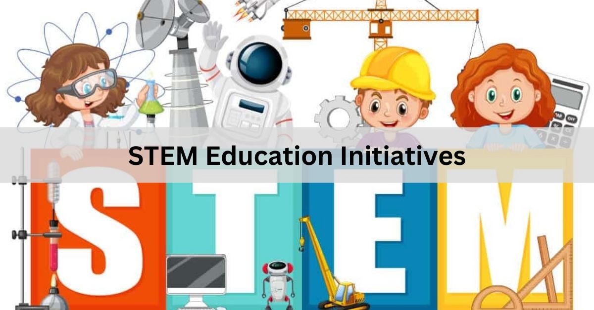 STEM Education Initiatives