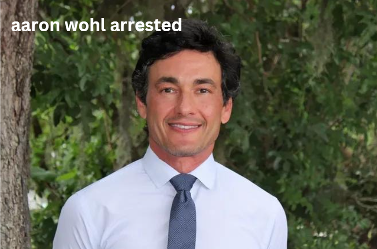 Aaron Wohl Arrested