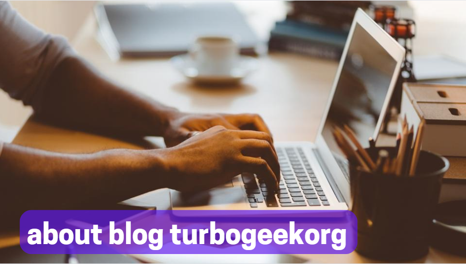 about blog turbogeekorg