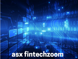 ASX FintechZoom