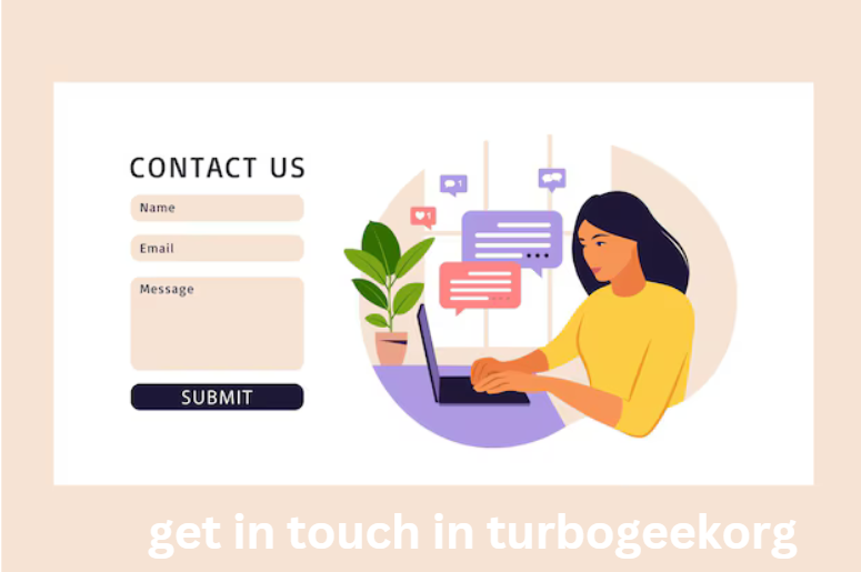 Get in Touch in TurboGeekOrg