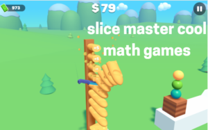 slice master cool math games