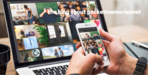 The Blog About PocketMemoriesNet