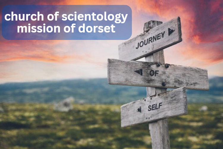 church of scientology mission of dorset