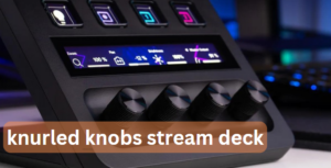 knurled knobs stream deck