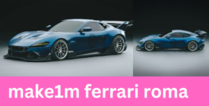 make1m ferrari roma