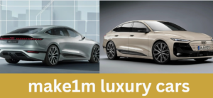 make1m luxury cars