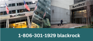 1-806-301-1929 blackrock