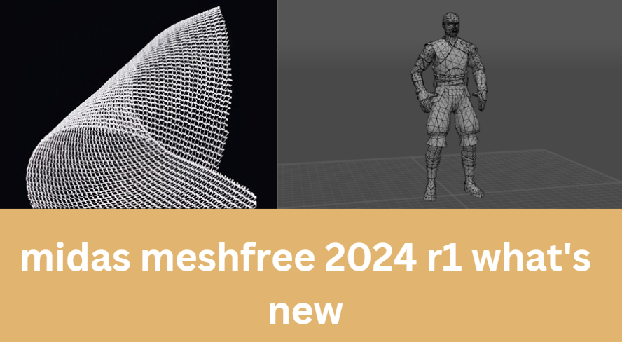 midas meshfree 2024 r1 what's new