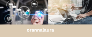 OrannaLaura: The Comprehensive Guide to a Next-Gen E-Commerce and Content Creation Platform