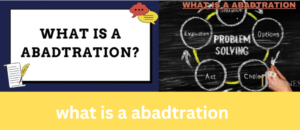 what is a abadtration